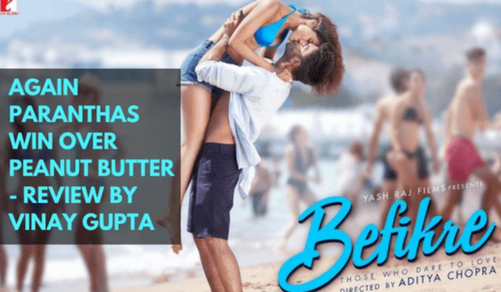 Befikre Review By Vinay Gupta