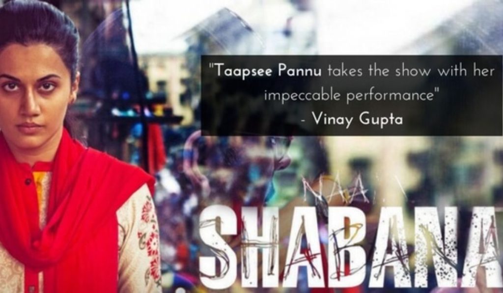 Naam Shabana: Taapsee Pannu takes the show with her impeccable performance in Naam Shabana – Vinay Gupta