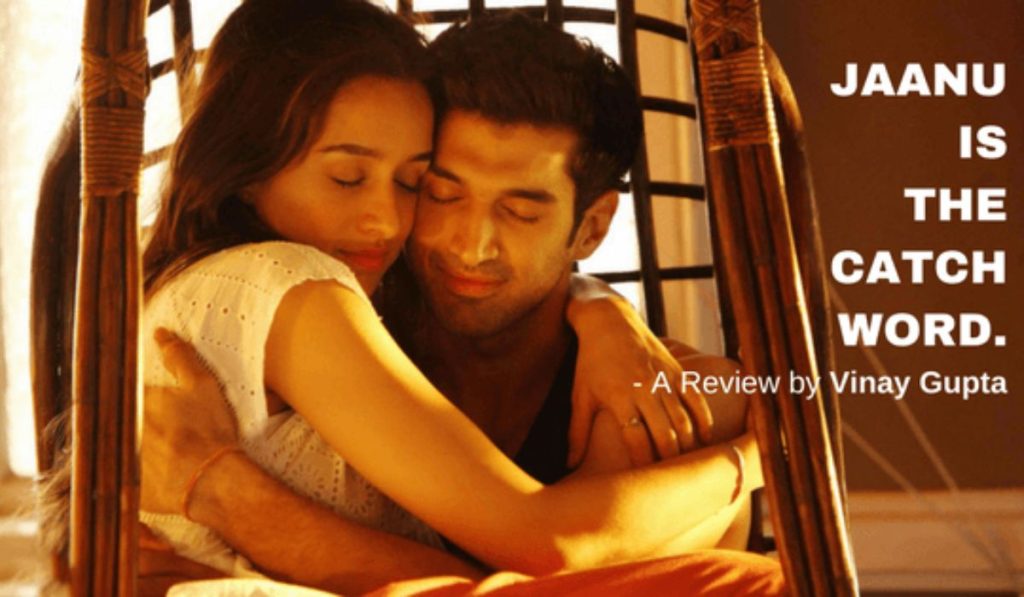 Ok Jaanu – Jaanu is the catch word