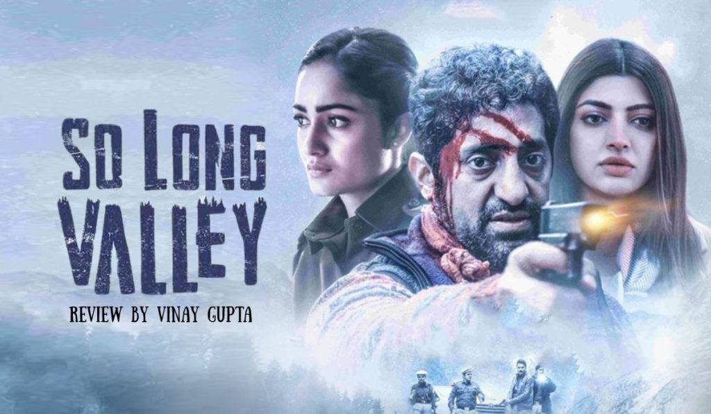 So Long Valley (2025) Review: A Chilling Crime Thriller Set in Manali